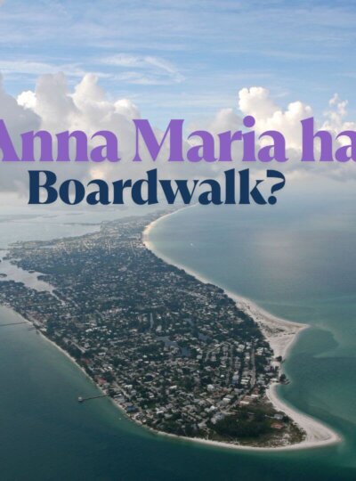 Does Anna Maria have a Boardwalk